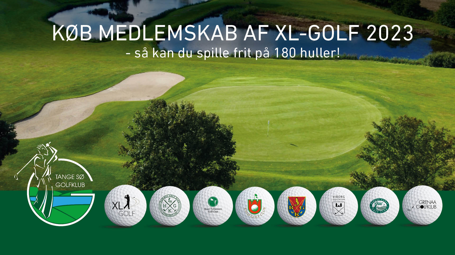 betale sig vigtig forår XL GOLF – Tange Sø Golfklub